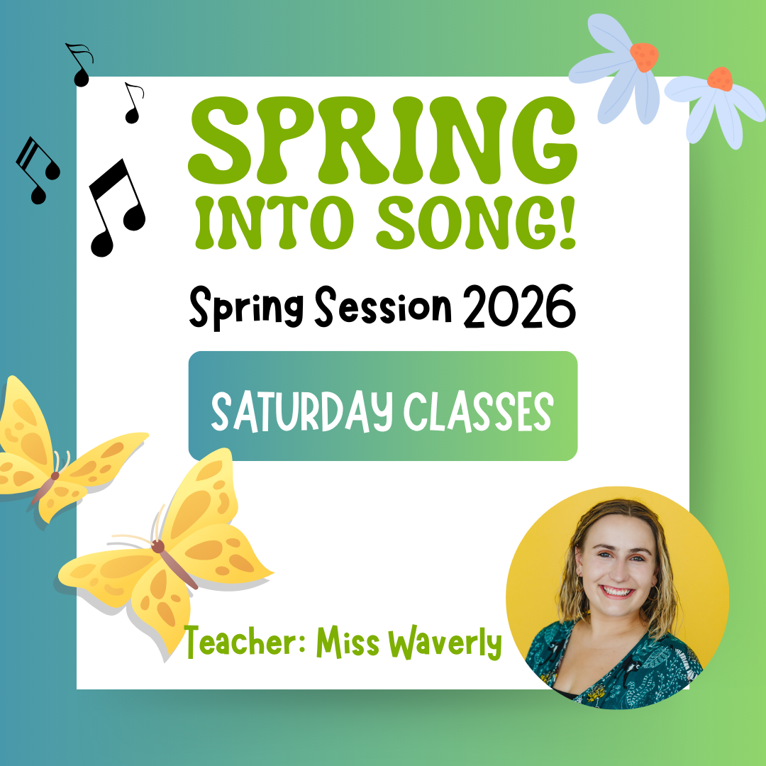 Spring Session 2026 - Saturdays with Miss Waverly